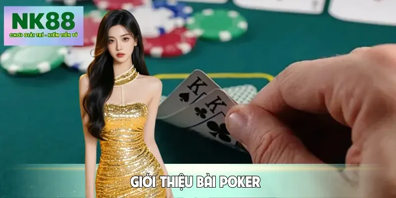 cach-choi-bai-poker-gioi-thieu